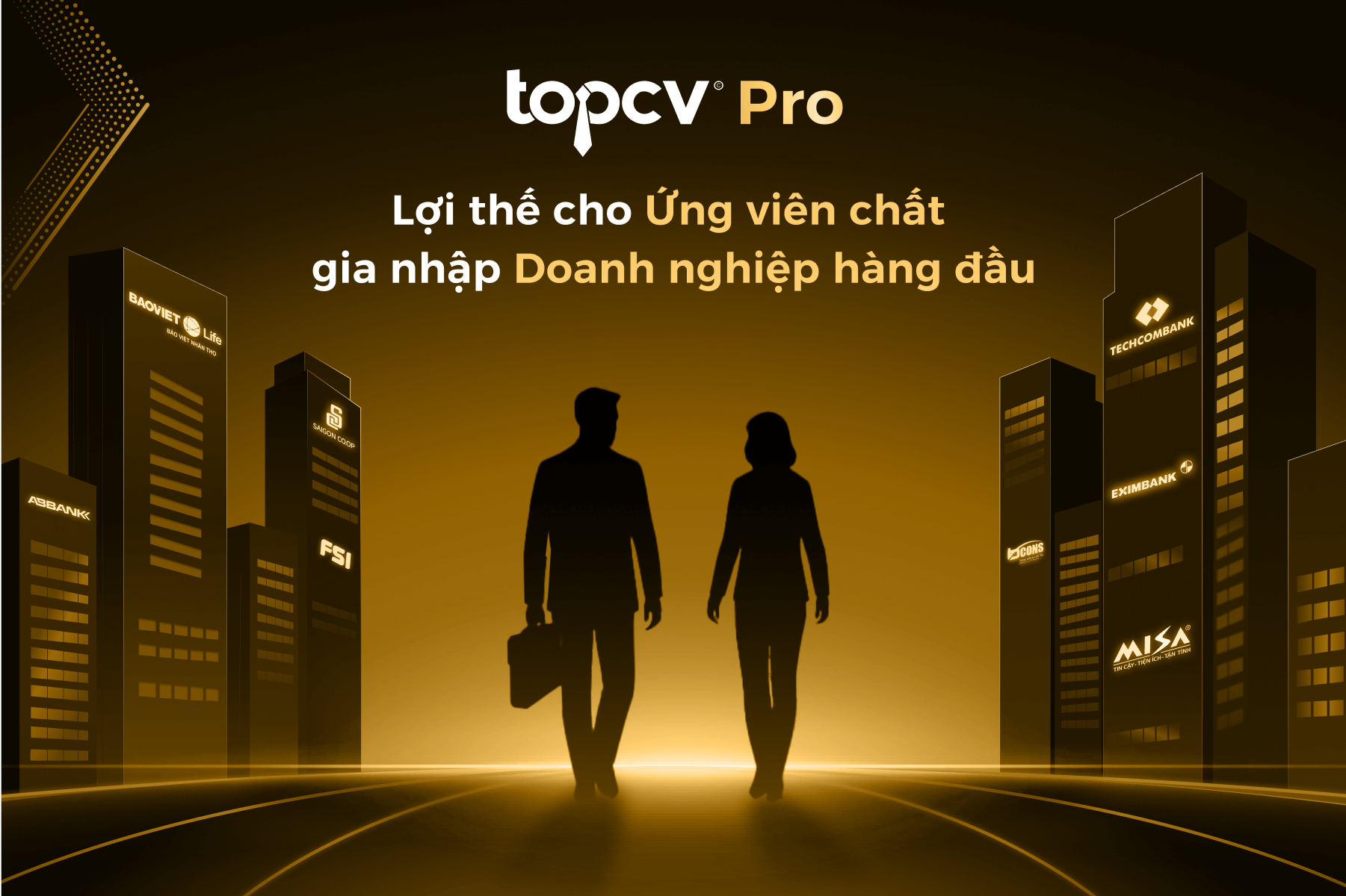 TopCV Pro - Nơi kết nối Ứng viên chất & Doanh nghiệp hàng đầu